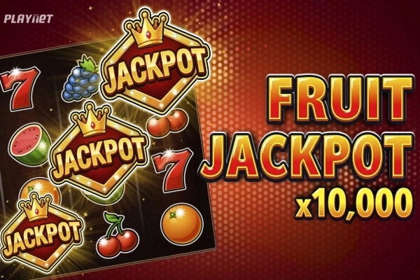 Fruit Jackpot X10000